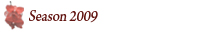 saison 2009